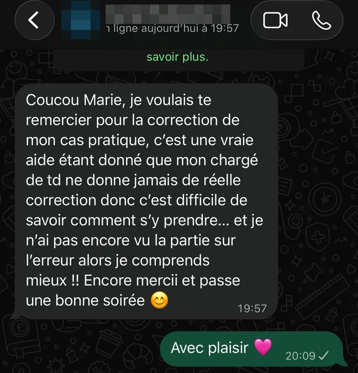 Capture WhatsApp d'une étudiante remerciant Marie Terki pour la correction de son cas pratique, alors que son chargé de TD ne donne jamais de réelle correction.