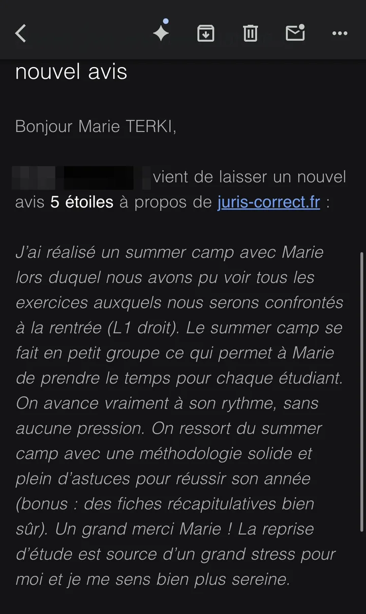 Avis Google d'une étudiante sur le stage d'été avec Marie Terki : petit groupe, rythme de chacun, méthodologie solide pour la L1 de droit et fiches récapitulatives, avec moins de stress à la reprise d'études.